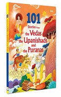 Story Book : 101 Stories From The Vedas The Upanishads And The Puranas