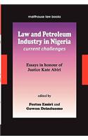 Law and Petroleum Industry in Nigeria