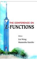 Conference On L-functions, The