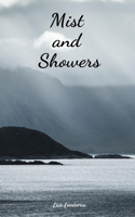 Mist and Showers