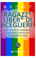 Ragazz* liber* di scegliere