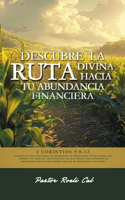 Descubre la Ruta Divina hacia tu Abundancia Financiera