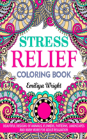 Stress Relief Coloring Book