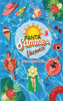 Fanta Summer Vacanze - Edizione Migliori Amiche
