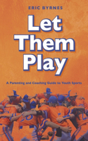 Let Them Play