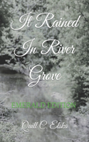 It Rained In River Grove