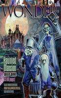 WONDER Magazine - 13 - Haunted Mansion Deep Dive