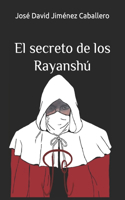 secreto de los Rayanshú