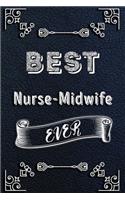 BEST Nurse-Midwife EVER