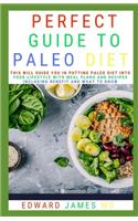 Perfect Guide to Paleo Diet