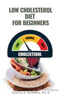 Low Cholesterol Diet for Beginners