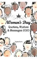 Womens Day Quotes, Wishes and Messages 2020- Virginia Burns