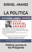 La Politica: Political Journey to the Philippines