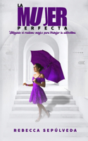 Mujer Perfecta