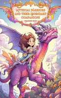 Mythical Warriors and Their Legendary Companions