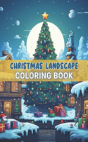Christmas Landscape Coloring Book for Adult