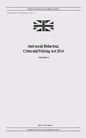 Anti-social Behaviour, Crime and Policing Act 2014 (c. 12)