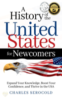 History of the United States for Newcomers