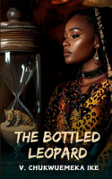 The Bottled Leopard