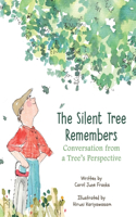 Silent Tree Remembers