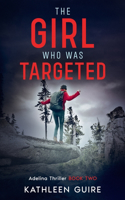 Girl Who Was Targeted