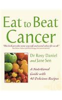 Cancer: A Nutritional Guide with 40 Delicious Recipes