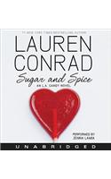 Sugar and Spice: An L.A. Candy Novel