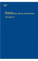 Advances in Experimental Social Psychology