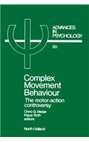 Complex Movement Behaviour