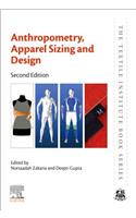 Anthropometry, Apparel Sizing and Design