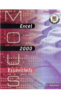 MOUS Essentials: Excel 2000 with CD