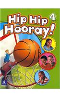 Hip Hip Hooray Student Book with Practice Pages, Level 4