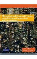 Mechanical and Electrical Systems in Architecture, Engineering, and Construction