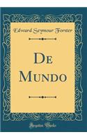 De Mundo (Classic Reprint)