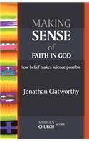 Making Sense of Faith in God