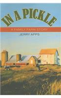 In a Pickle: A Family Farm Story(English)