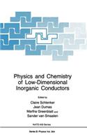 Physics and Chemistry of Low-Dimensional Inorganic Conductors