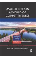 Smaller Cities in a World of Competitiveness