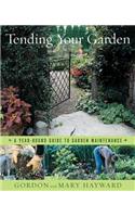 Tending Your Garden
