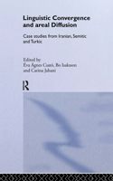 Linguistic Convergence and Areal Diffusion