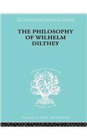 Philosophy of Wilhelm Dilthey