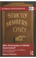 Who Participates in Global Governance?