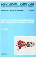 Inositol Phospholipid Metabolism and Phosphatidyl Inositol Kinases