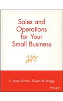 Sales and Operations for Your Small Business