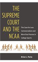 The Supreme Court and the NCAA
