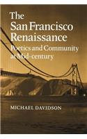 San Francisco Renaissance: Poetics and Community at Mid-Century