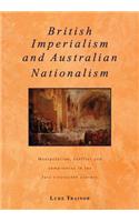 British Imperialism and Australian Nationalism