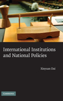 International Institutions and National Policies