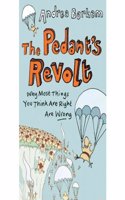 The Pedant's Revolt