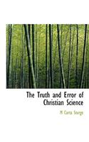 The Truth and Error of Christian Science
